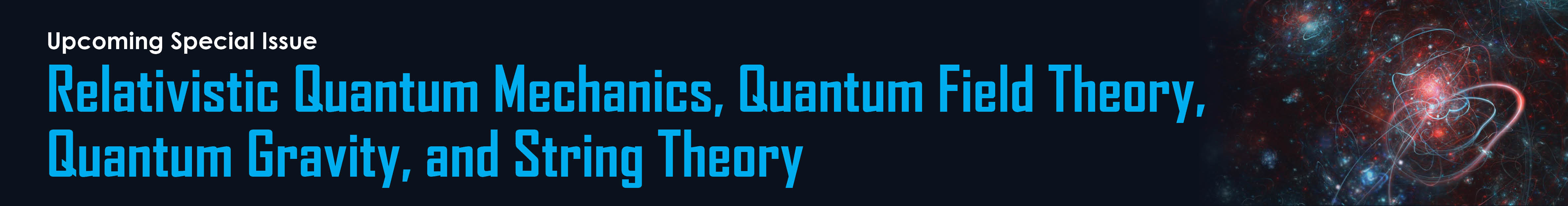 Relativistic Quantum Mechanics, Quantum Field Theory, Quantum Gravity, and String Theory.jpg